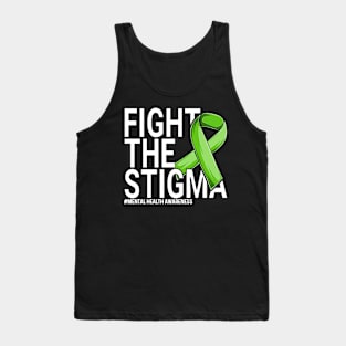 fight the stigma green ribbon In May We Wear Green Mental Health Awareness Tank Top